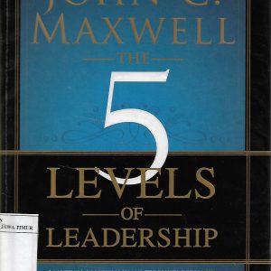 5 LEVELS OF LEADERSHIP