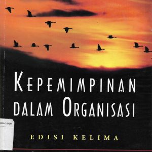 Kepemimpinan Dalam Organisasi Edisi Kelima