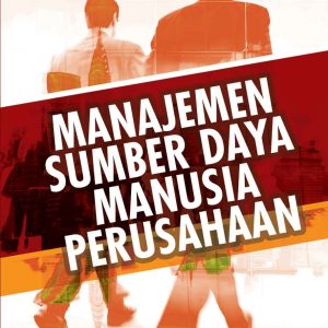 Manajemen Sumber Daya Manusia Perusahaan