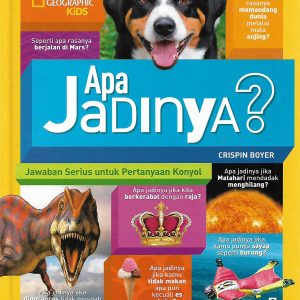 National Geographic Kids : Apa Jadinya?