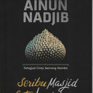 Seribu Masjid Satu Jumlahnya