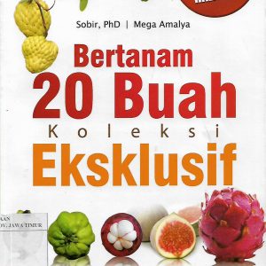 Bertanam 20 Buah Koleksi Eksklusif