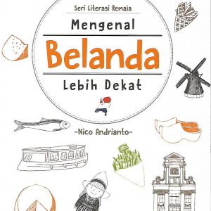 Mengenal Belanda Lebih Dekat
