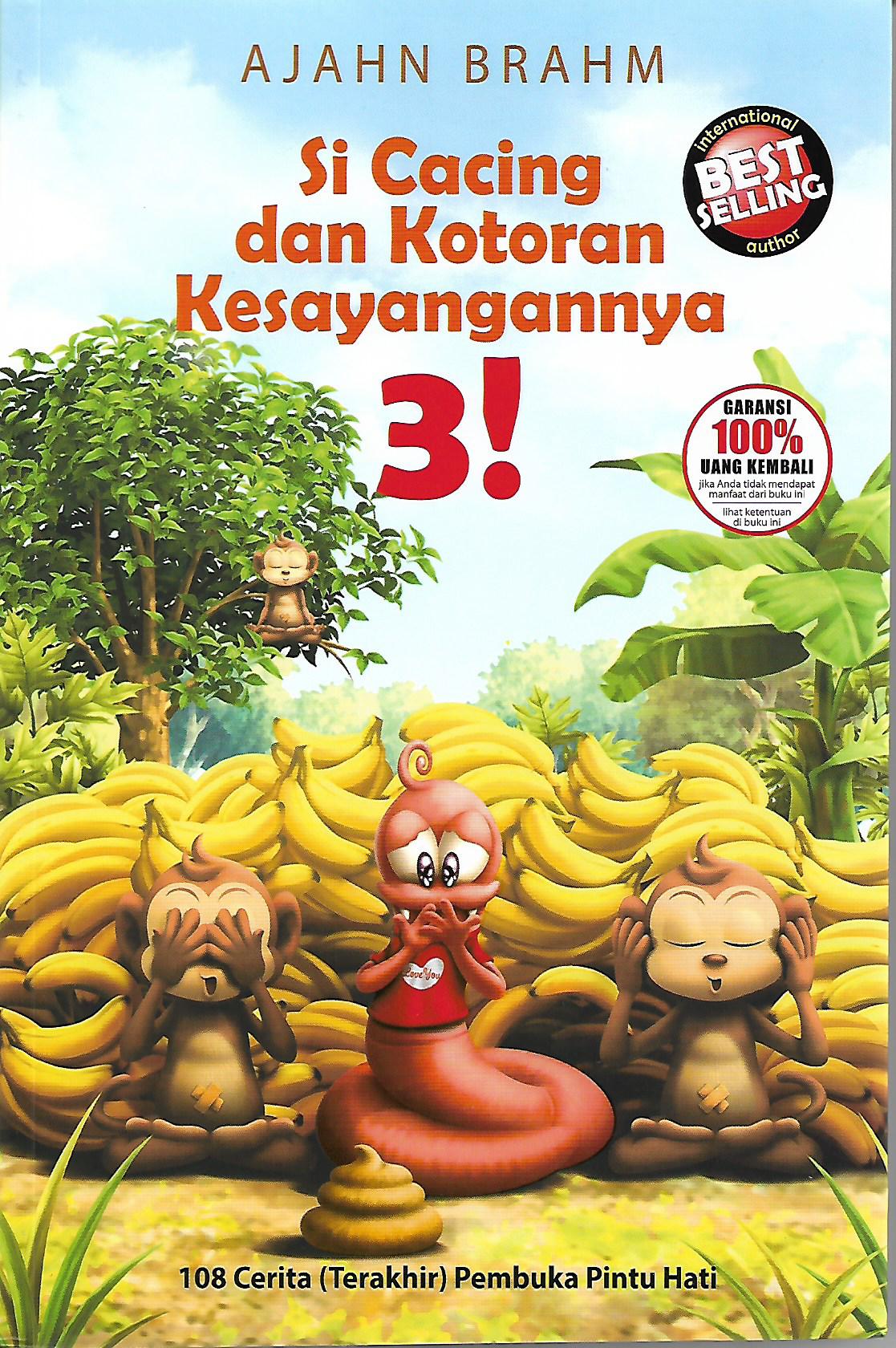 Si Cacing dan Kotoran Kesayangannya 3