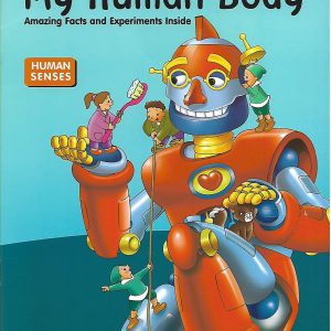 My First Cartoonal EncyclopeBee : My Human Body Human Sense