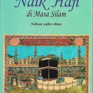 Naik Haji di Masa Silam 1