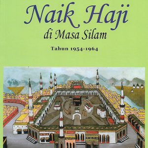 Naik Haji di Masa Silam 3