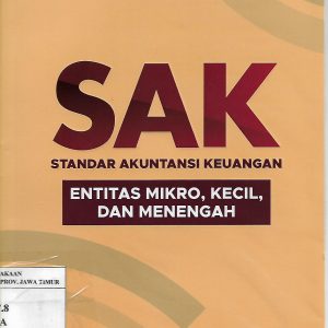 SAK: Standar Akuntansi Keuangan Entitas Mikro, Kecil, Dan Menengah