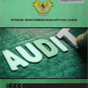 Petunjuk Teknis Pemeriksaan LKPP/LKKL/LKBUN