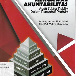 Meniti Maturitas Mengawal Akuntabilitas