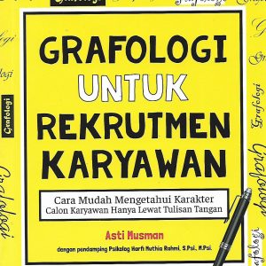 Grafologi untuk Rekrutmen Karyawan