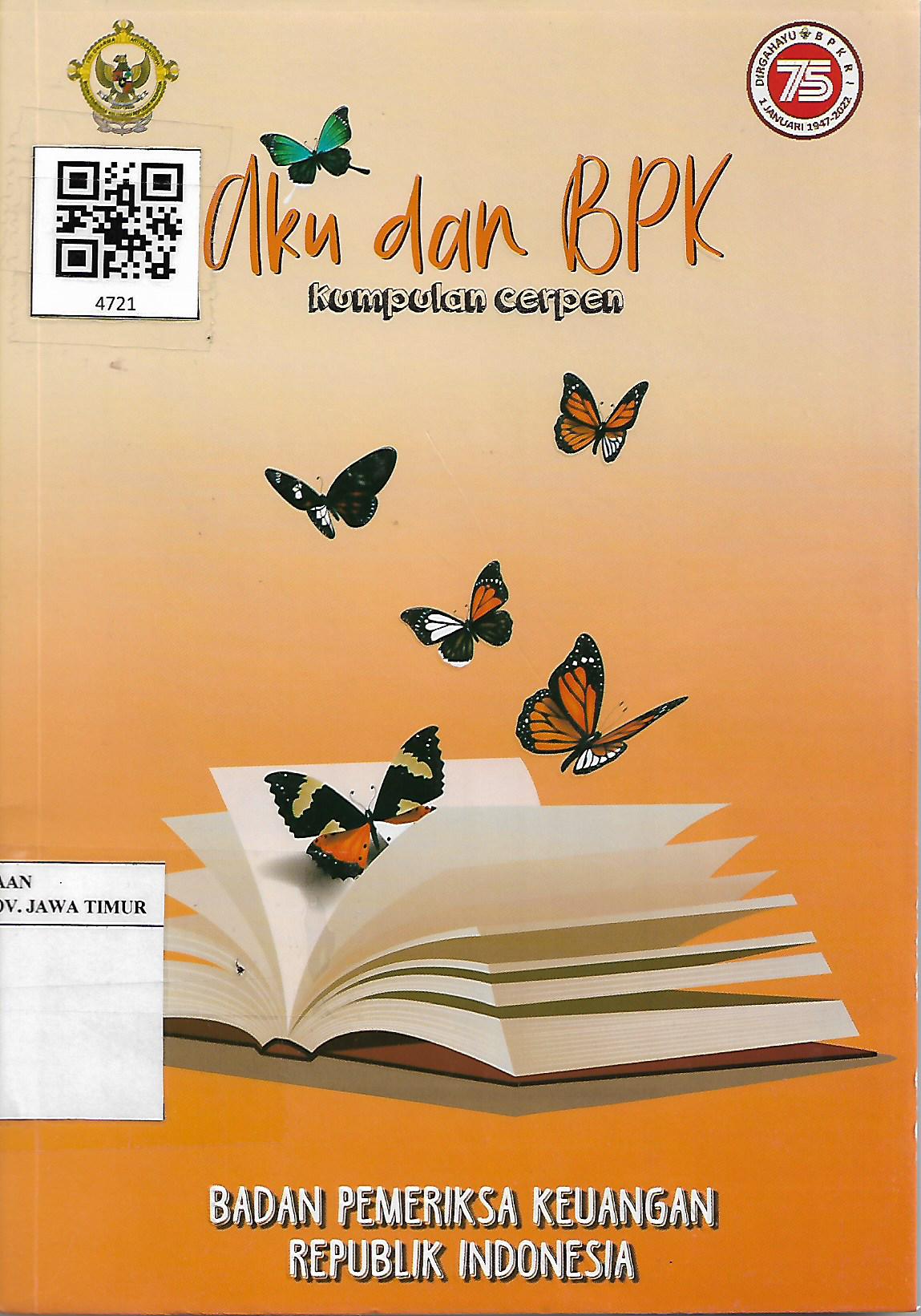 Aku dan BPK, Kumpulan Cerpen tentang BPK