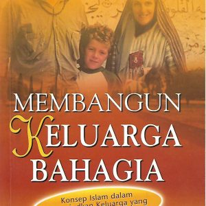 Membangun Keluarga Bahagia