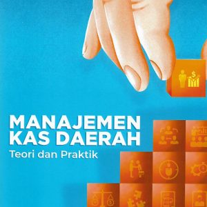 Manajemen Kas Daerah : Teori dan Praktik